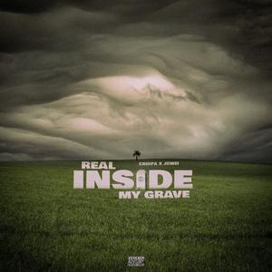 Real Inside My Grave (feat. Jomei) (Explicit)