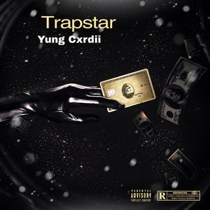 Trapstar (Explicit)