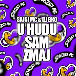 U Hudu Sam Zmaj