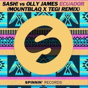 Ecuador (MountBlaq & Tegi Remix)