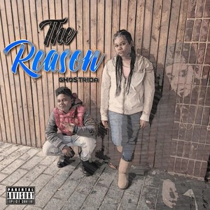 The Reason (Explicit)