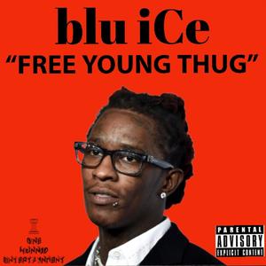 Free Young Thug (Explicit)