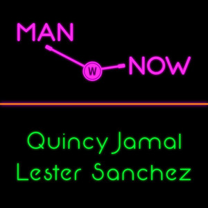 Man Now (Explicit)