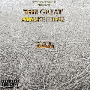 The Great Awakening (Explicit)