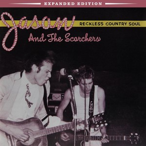 Reckless Country Soul (Expanded Edition)