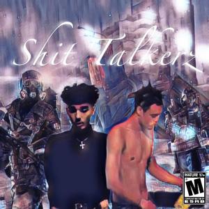 **** Talkerz (feat. oWito & s6ndman) (Explicit)