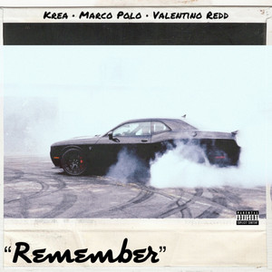 Remember (Explicit)