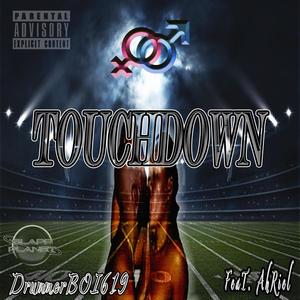 Touchdown (feat. AhRiel)