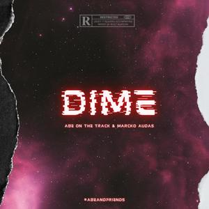 Dime(feat. Marcko Audas)