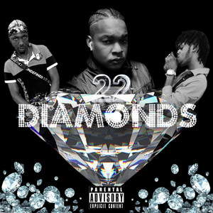 22 Diamonds (Explicit)