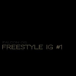 FREESTYLE IG #1 (Explicit)