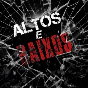 Altos e Baixos