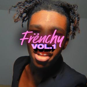 Frënchy VOL.1 (Explicit)