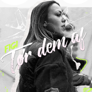Tør Dem Af (Explicit)