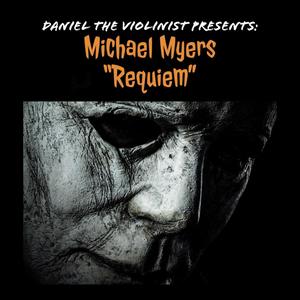 Michael Myers "Requiem"