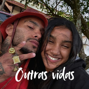 Outras Vidas (Explicit)