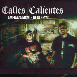Calles Calientes (Explicit)