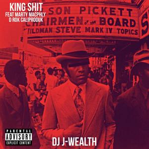 King **** (feat. Marty Macphly & D Rok CaliProduk) [Explicit]