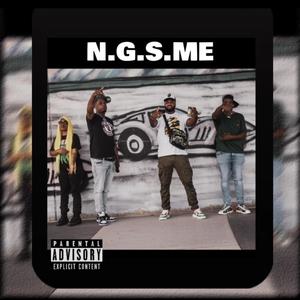 N.G.S.ME (Explicit)