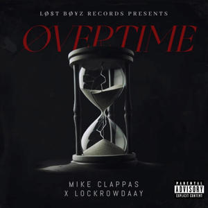 ØVERTIME (feat. Lockrowdaay) [Explicit]