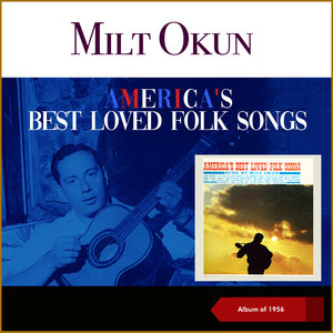 America's Best Loved Folk Songs (Album of 1956)