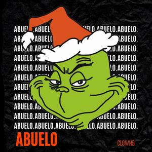 Abuelo (Explicit)