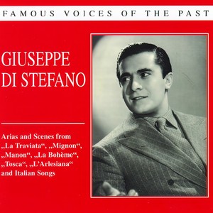 Famous voices of the past - Giuseppe di Stefano - La Bohème, O soave fanciulla