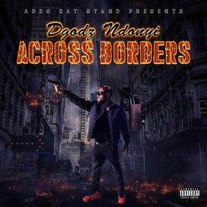 Across Borders (Explicit)