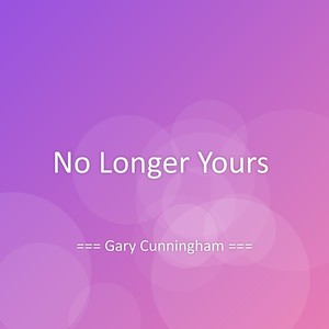 No Longer Yours