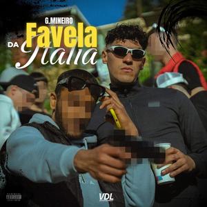 Favela da Italia (feat. VDL Entertainment) (Explicit)