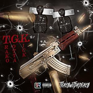 T. G. K. The Ep (Explicit)