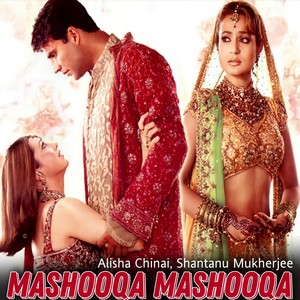 Mashooqa Mashooqa (From "Mere Jeevan Saathi")