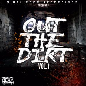 Out the Dirt, Vol. 1 (Explicit)