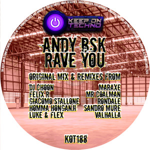 Rave You (Sandro Mure Remix|Explicit)