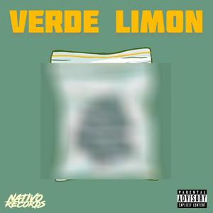 Verde Limón (feat. El Veneno) (Explicit)