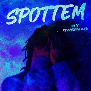 Spottem (Explicit)