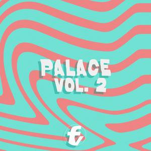 Palace Vol.2