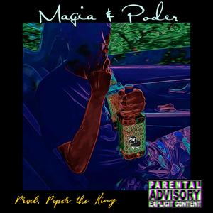 Magia & Poder (Explicit)