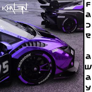 Fade Away (Explicit)