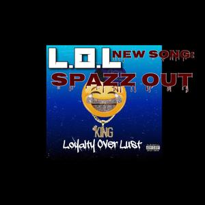 SPAZZ OUT (Explicit)