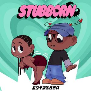 Stubborn
