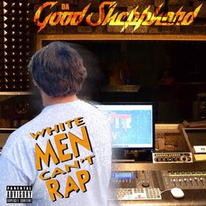 White Men Can't Rap (Explicit)