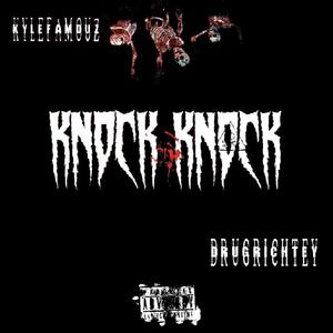 Knock knock (reuploaded) (feat. ****richtey) [Explicit]