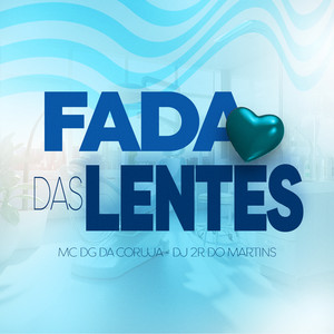 Fada das Lentes (Explicit)