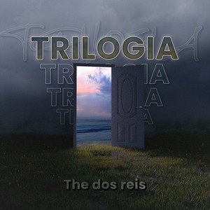 Trilogia