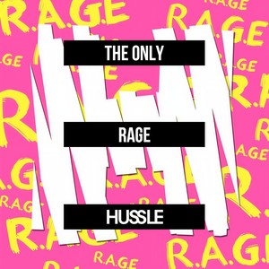 R.A.G.E. (Explicit)