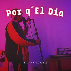 Por Q´ El DÍA (Freestyle#3) [Explicit]