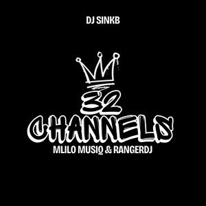 32 Channels
