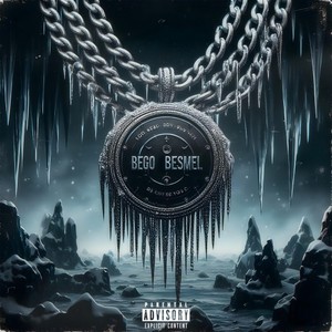 Bego Besmel (Explicit)