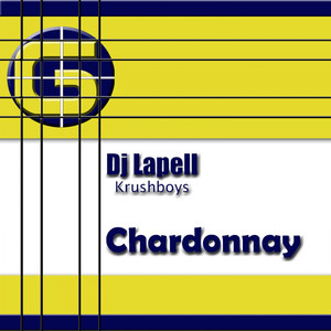 Chardonnay (Dj Mysterious Remix)